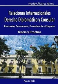 bokomslag Relaciones Internacionales D. D. y C.: Derecho Diplomatico y Consular