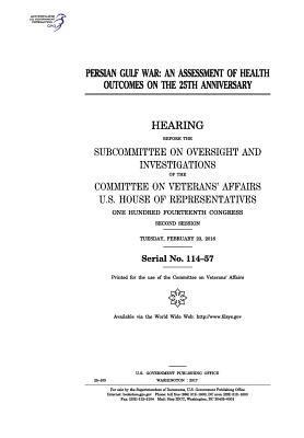 bokomslag Persian Gulf War: an assessment of health outcomes on the 25th anniversary