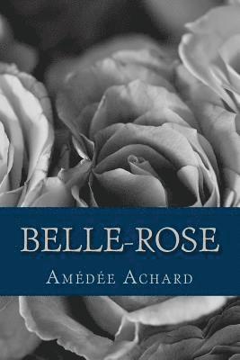 Belle-Rose 1