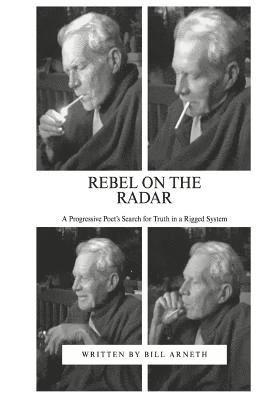 Bill Arneth, Al Simon - Rebel On The Radar, Häftad