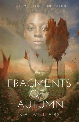 Fragments of Autumn 1