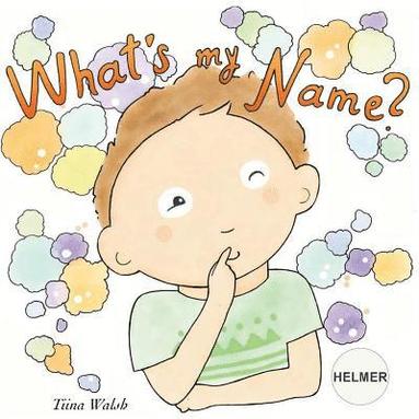 bokomslag What's my name? HELMER