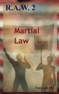 bokomslag R.A.W. 2: Martial Law