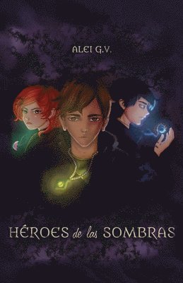 Héroes de las Sombras 1