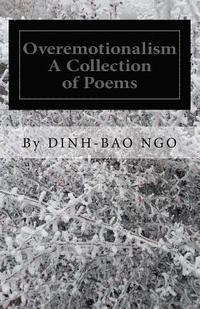 bokomslag Overemotionalism: A Collection of Poems