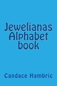 bokomslag Jewelianas Alphabet book