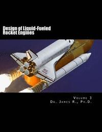 bokomslag Design of Liquid-Fueled Rocket Engines: Volume 3