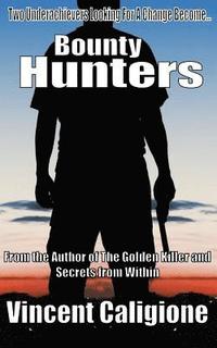 bokomslag Bounty Hunters