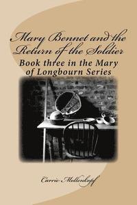 bokomslag Mary Bennet and the Return of the Soldier: Book three in the Mary of Longbourn Series