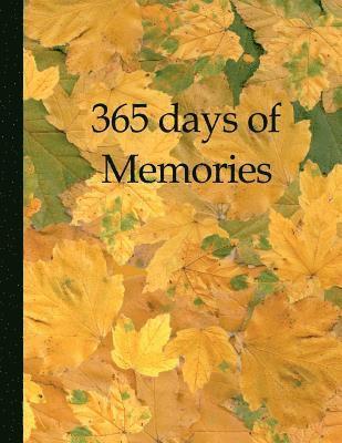 365 days of memories: A year of your life in pictures and words 1