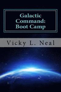 bokomslag Galactic Command: Boot Camp