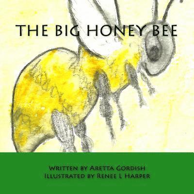 The Big Honey Bee 1