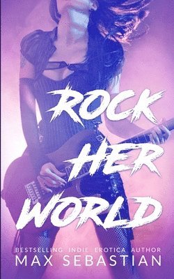 Rock Her World 1