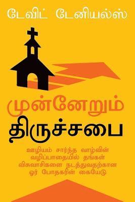 Dr David Daniels - Next Step Church (Tamil Edition): A Pastor's Handbook for Leading Their People Along the Pathway to Missional Living, Häftad