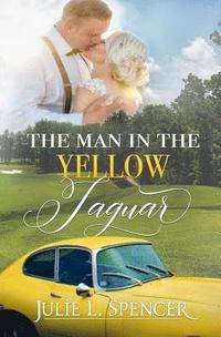 bokomslag The Man in the Yellow Jaguar