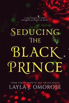 Seducing the Black Prince 1