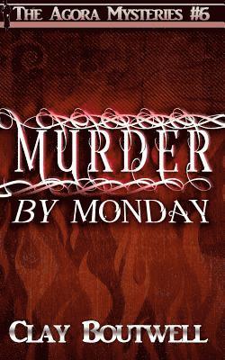 bokomslag Murder by Monday: A 19th Century Historical Murder Mystery