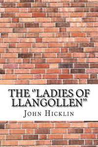bokomslag The ''Ladies of Llangollen''