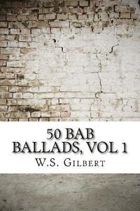 bokomslag 50 Bab Ballads, vol 1