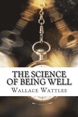 The Science of Being Well 1