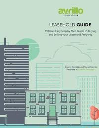 bokomslag Leasehold Guide: AVRillo's Easy Step by Step Guide to Buying and Selling your Leasehold Property