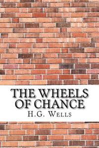 bokomslag The Wheels of Chance