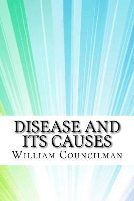 Disease and Its Causes 1