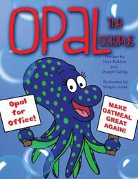 bokomslag Opal the Octopus