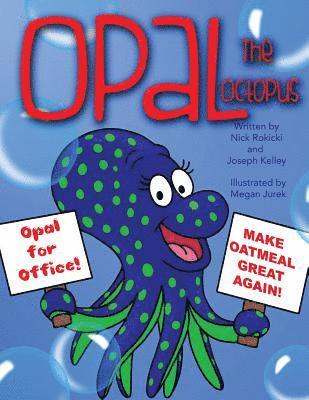 Opal the Octopus 1