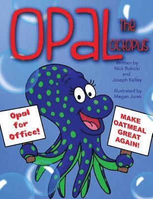 Joseph Kelley - Opal the Octopus, Häftad