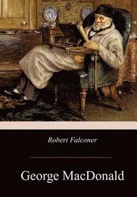 bokomslag Robert Falconer