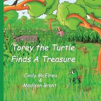 bokomslag Torey The Turtle Finds A Treasure