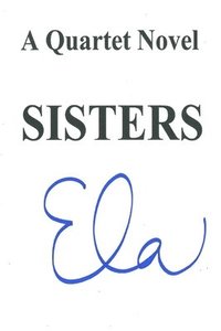 bokomslag Sisters: A Quartet Novel