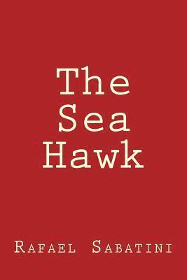 The Sea Hawk 1