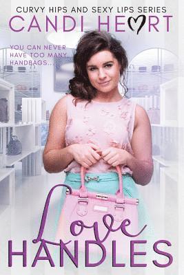 Candi Heart - Love Handles: BBW Romance, Häftad