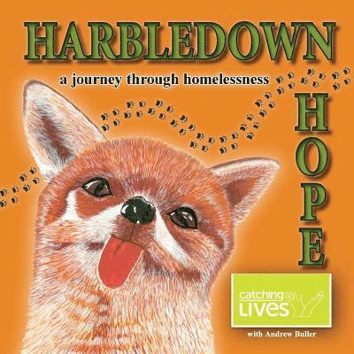 Harbledown Hope: a journey through homelessness 1