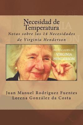 Necesidad de Temperatura: Notas sobre las 14 Necesidades de Virginia Henderson 1