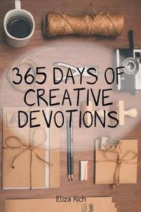 bokomslag 365 Days of Creative Devotions