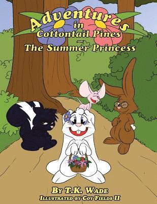 bokomslag Adventures in Cottontail Pines: The Summer Princess