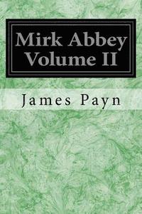 bokomslag Mirk Abbey Volume II