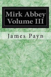 bokomslag Mirk Abbey Volume III
