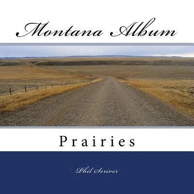 Montana Album Prairies 1