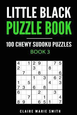 bokomslag Little Black Puzzle Book: 100 Chewy Sudoku Puzzles - Book 2