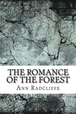 bokomslag The Romance of the Forest