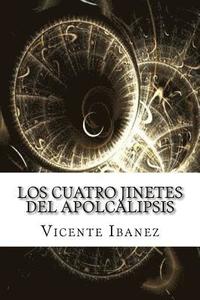 bokomslag Los cuatro jinetes del apolcalipsis