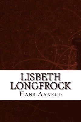 bokomslag Lisbeth Longfrock