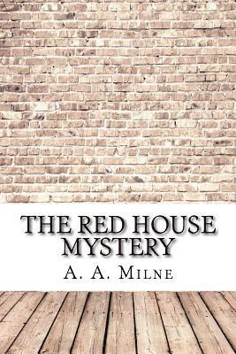 The Red House Mystery