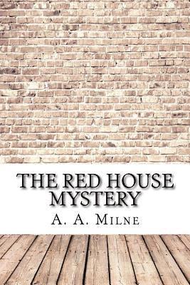 The Red House Mystery 1