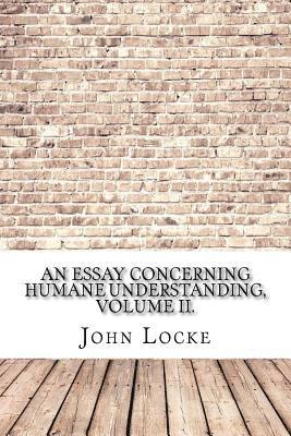bokomslag An Essay Concerning Humane Understanding, Volume II.