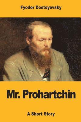 bokomslag Mr. Prohartchin